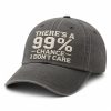 There's A 99% Chance I Don't Care Hat 4 There's A 99% Chance I Don't Care Hat (3)