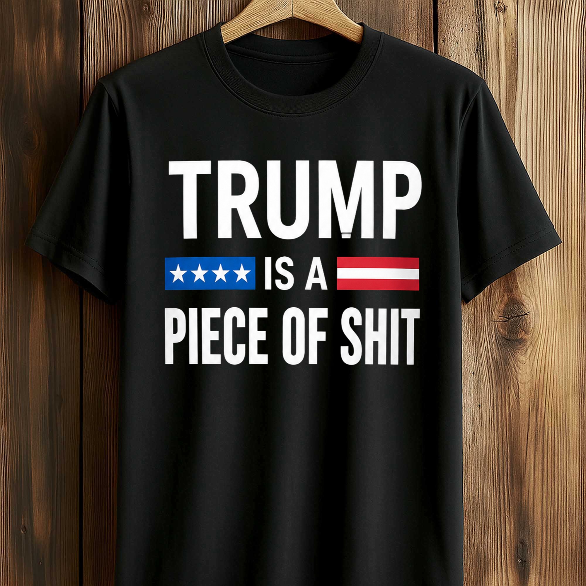 Trump Is A Piece Of Shit Shirt (1) Trump Is A Piece Of Shit Shirt (1)