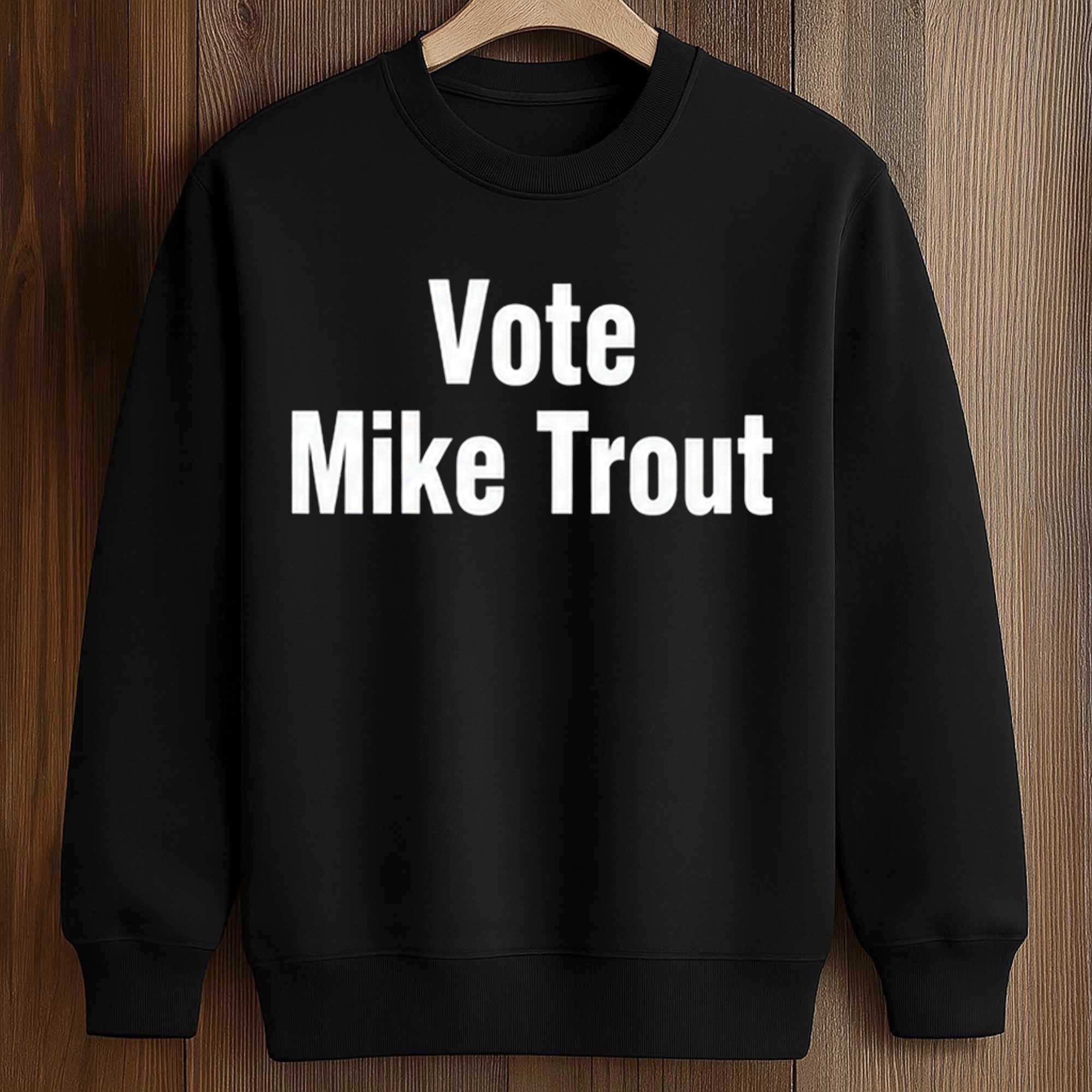 Vote Mike Trout Shirt 3 Vote Mike Trout Shirt (3)