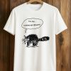 You Say Lesbians Eat What Shirt (1)