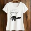 You Say Lesbians Eat What Shirt (2)