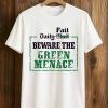 Zack Polanski Fail Daily Mail Beware The Green Menace Shirt (1)