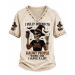 2026 Halloween I Fully Intend To Haunt People When I Die I Have A List Shirt