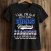 2026 Yes, I'm Old But I Saw Bills Greatness Shirt (2)