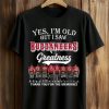 2026 Yes, I'm Old But I Saw Buccaneers Greatness Shirt (1)