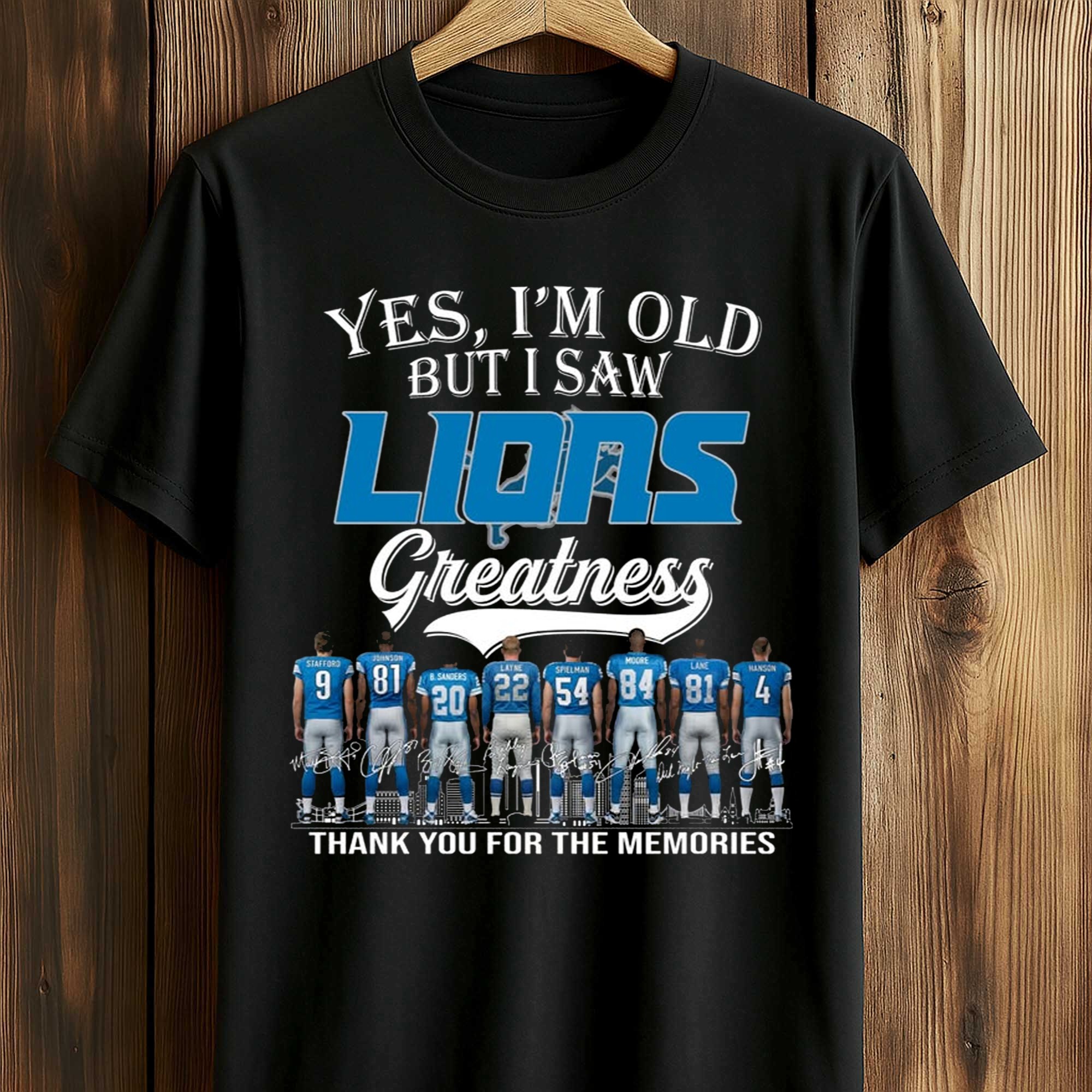 2026 Yes, I'm Old But I Saw Lions Greatness Shirt (1) 2026 Yes, I'm Old But I Saw Lions Greatness Shirt (1)
