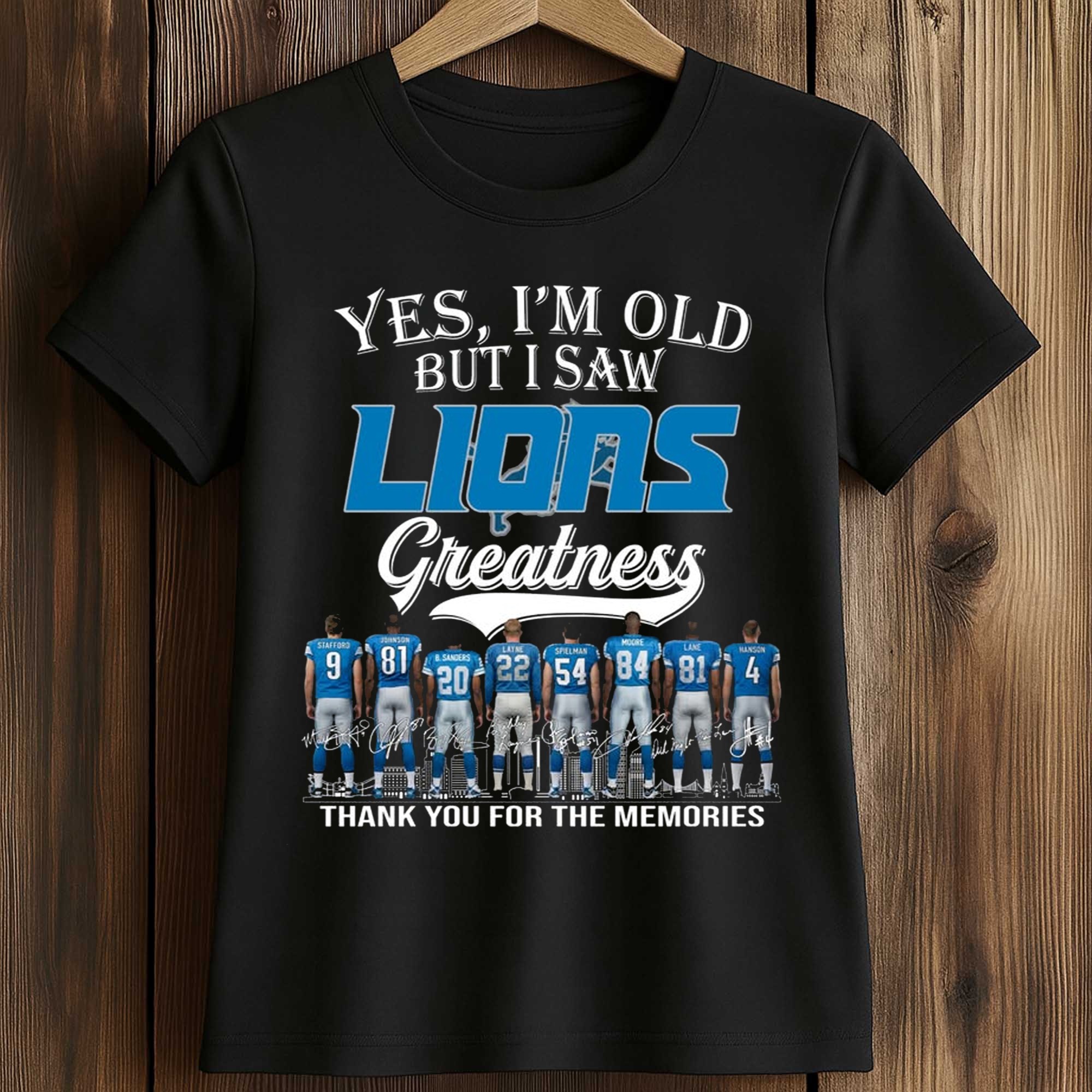 2026 Yes, I'm Old But I Saw Lions Greatness Shirt 2 2026 Yes, I'm Old But I Saw Lions Greatness Shirt (2)