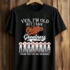 2026 Yes, I'm Old But I Saw Orioles Greatness Shirt (1)