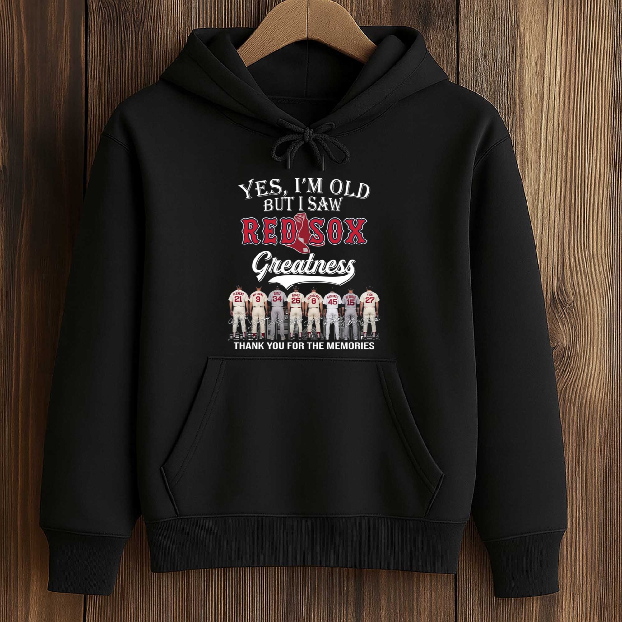 2026 Yes, I'm Old But I Saw Red Sox Greatness Shirt 4 2026 Yes, I'm Old But I Saw Red Sox Greatness Shirt (4)