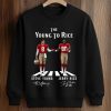 49ers The Young To Rice Shirt (3)