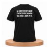 Almost Every Hand You’ve Ever Shaken Has Had A Dick In It Shirt (2)