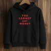 Aurora You Cannot Eat Money Shirt (7)