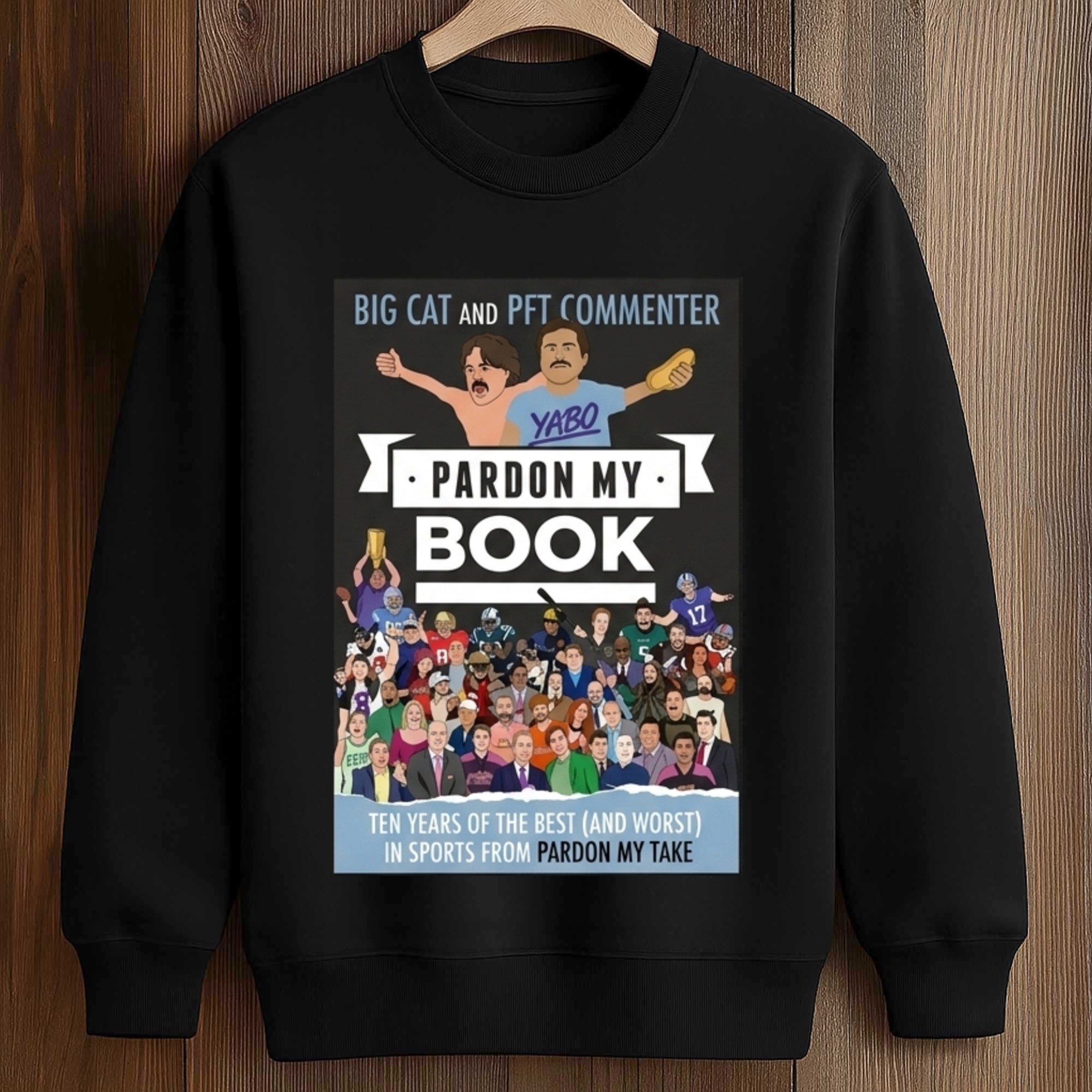 Big Cat And PFT Commenter Pardon My Book Shirt 3 Big Cat And PFT Commenter Pardon My Book Shirt (3)