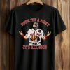 Boston Red Sox Dude It’s A Pinky It’s All Good Shirt (1)