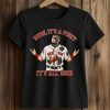 Boston Red Sox Dude It’s A Pinky It’s All Good Shirt (2)