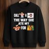 Call Yo Momma YouTube Poop The Way She Ate My Pingas For Dinner Shirt (3)