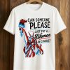 Can Someone Please Just Put A Woman In Charge Shirt (1)