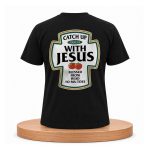 Catch Up Psalm 37:4 With Jesus Blessed From Head To-Ma-Toes Shirt
