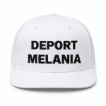 Chelsea Gods Deport Melania Hat