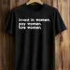 Enes Kanter Freedom Invest In Women Pay Women Hire Women Shirt (1)