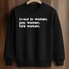 Enes Kanter Freedom Invest In Women Pay Women Hire Women Shirt (3)