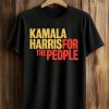 Kamala Harris For The People Shirt (1)