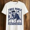 Free Pablo Pledgescobar Shirt 8 Free Pablo Pledgescobar Shirt (1)