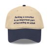 Fucking A Coworker Is An Important Part Of Becoming An Adult Hat 5 Fucking A Coworker Is An Important Part Of Becoming An Adult Hat (2)
