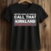 Gettin' Neck At Costco Call That Kirkland Signature Shirt 5 Gettin' Neck at Costco Call That Kirkland Signature Shirt (2)
