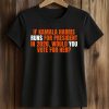 If Kamala Harris Runs For President In 2028 Would You Vote For Her Shirt (2)
