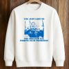 Justin Hebert You Just Lost To The Sheldon H.S. Fishing Club President Shirt 6 Justin Hebert You Just Lost To The Sheldon H.S. Fishing Club President Shirt (3)