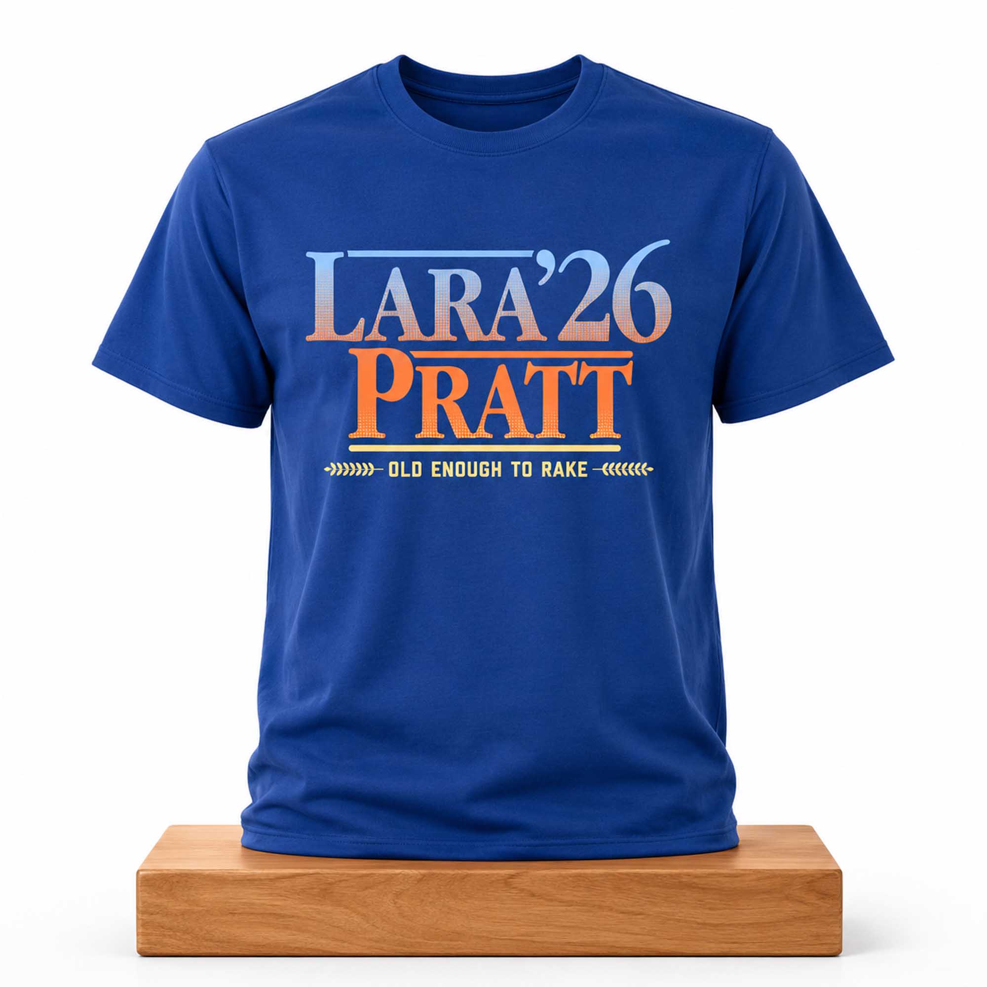 Lara Pratt 26 Old Enough To Rake Shirt 1 Lara Pratt 26 Old Enough To Rake Shirt (1)
