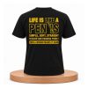 Life Is Like A Penis Simple Soft Straight Shirt (2)