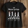 Mariners The Refuse To Lose Shirt 5 Mariners The Refuse To Lose Shirt (2)