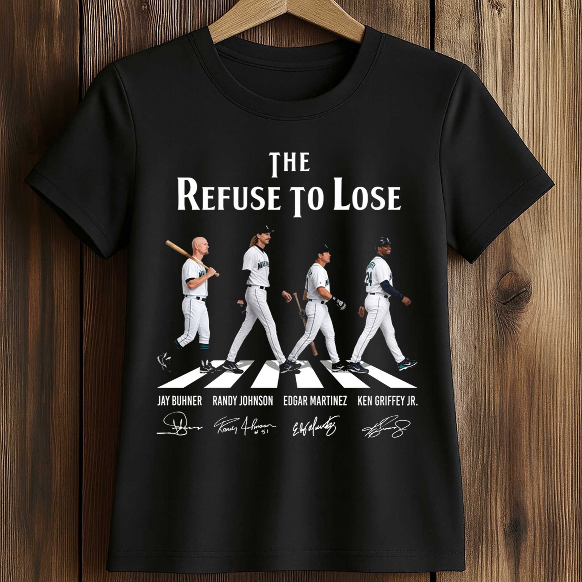 Mariners The Refuse To Lose Shirt 2 Mariners The Refuse To Lose Shirt (2)