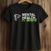Matt Ryan Mental Health Is Health Shirt 5 Matt Ryan Mental Health Is Health Shirt (2)