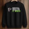 Matt Ryan Mental Health Is Health Shirt 6 Matt Ryan Mental Health Is Health Shirt (3)