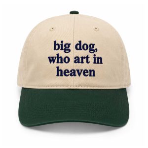 Big Dog Who Art In Heaven Hat (3)