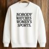Mike McDaniel Nobody Watches Women’s Sports Shirt (3)