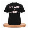 My Wife Is Psychotic Shirt (2)