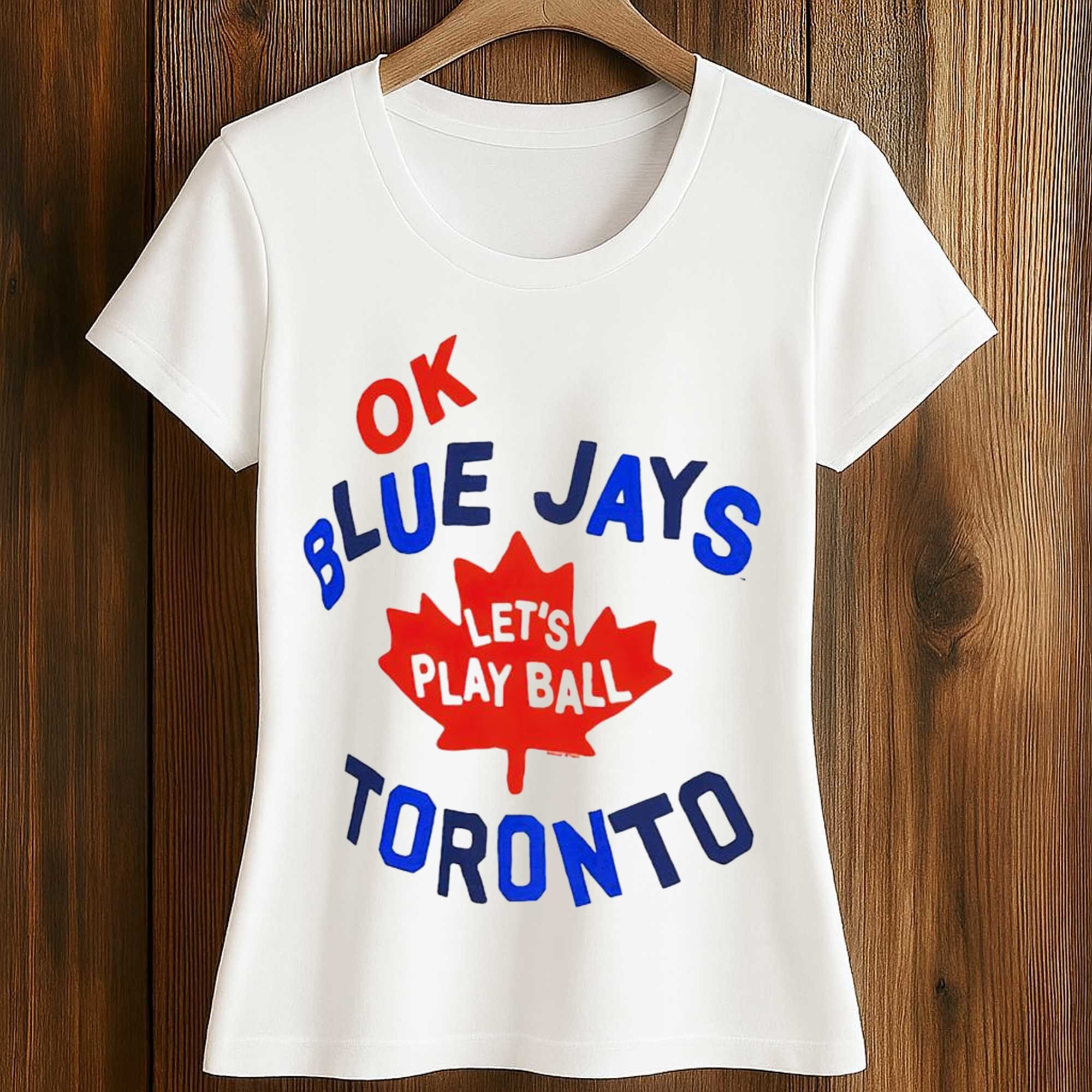 Myles Straw Ok Blue Jays Let's Play Ball Toronto Shirt 2 Myles Straw Ok Blue Jays Let's Play Ball Toronto Shirt (2)
