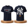 NY Yankees x Seinfeld Hey Did You Know That The Yankees Don’t Wear Cotton Jerseys Shirt (1)