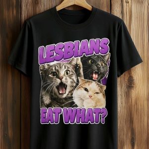 Lesbians Eat What Shirt (1)
