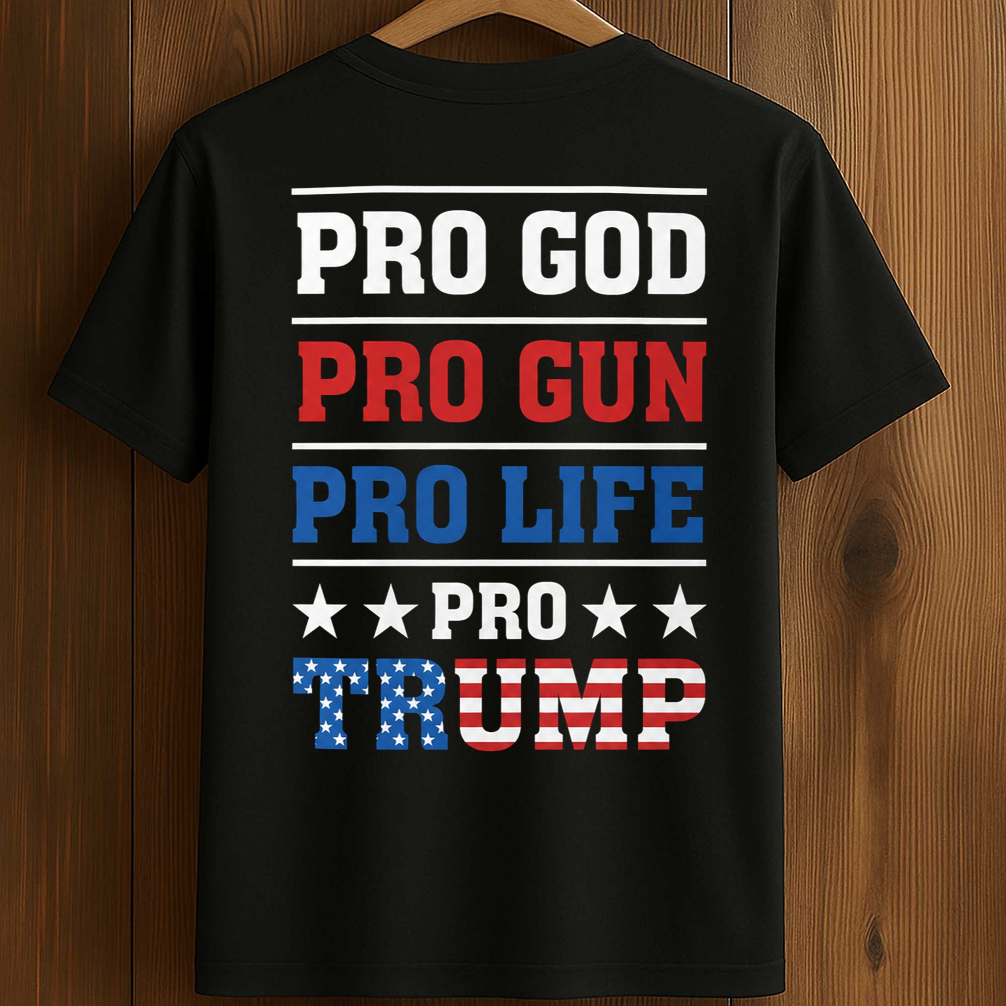 Pro God Pro Gun Pro Life Pro Trump Shirt (1) Pro God Pro Gun Pro Life Pro Trump Shirt (1)