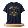 Rake Bauers Yard Work Co Shirt (1)