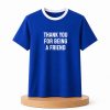 Tom Holland Thank You For Being A Friend Shirt (1)