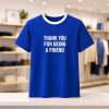 Tom Holland Thank You For Being A Friend Shirt (2)