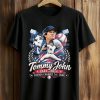 Tommy John 1943-2026 Forever Changed The Game Shirt 8 Tommy John 1943 2026 Forever Changed The Game Shirt (1)