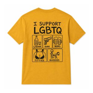 I Support Liquor Gun Beers Titties Quickies Shirt (1)