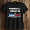 White People Be Like That Song Was On Smackdown Vs Raw 2006 Shirt (2)